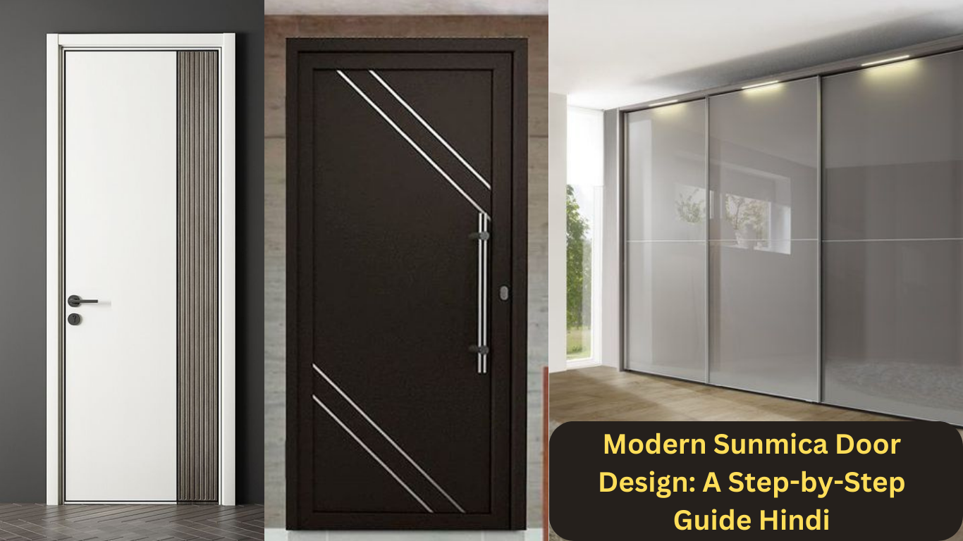 Modern Sunmica Door Design: A Step-by-Step Guide Hindi